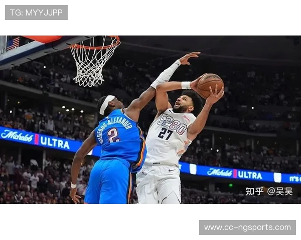 掘金鏖战雷霆强强对决约基奇迎战亚历山大战看点十足