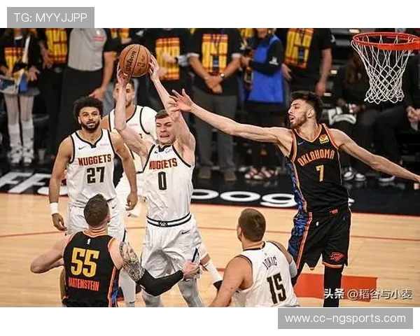 丹佛掘金迎战强敌，冲击季后赛席位全力出击